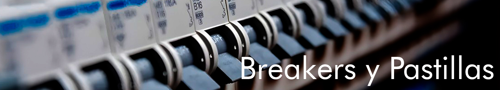 Breakers y pastillas