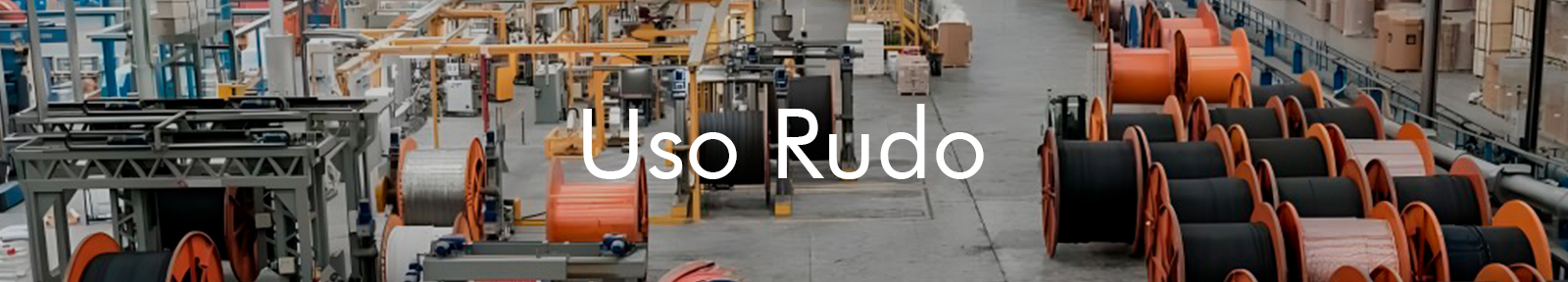 Cable de Uso Rudo